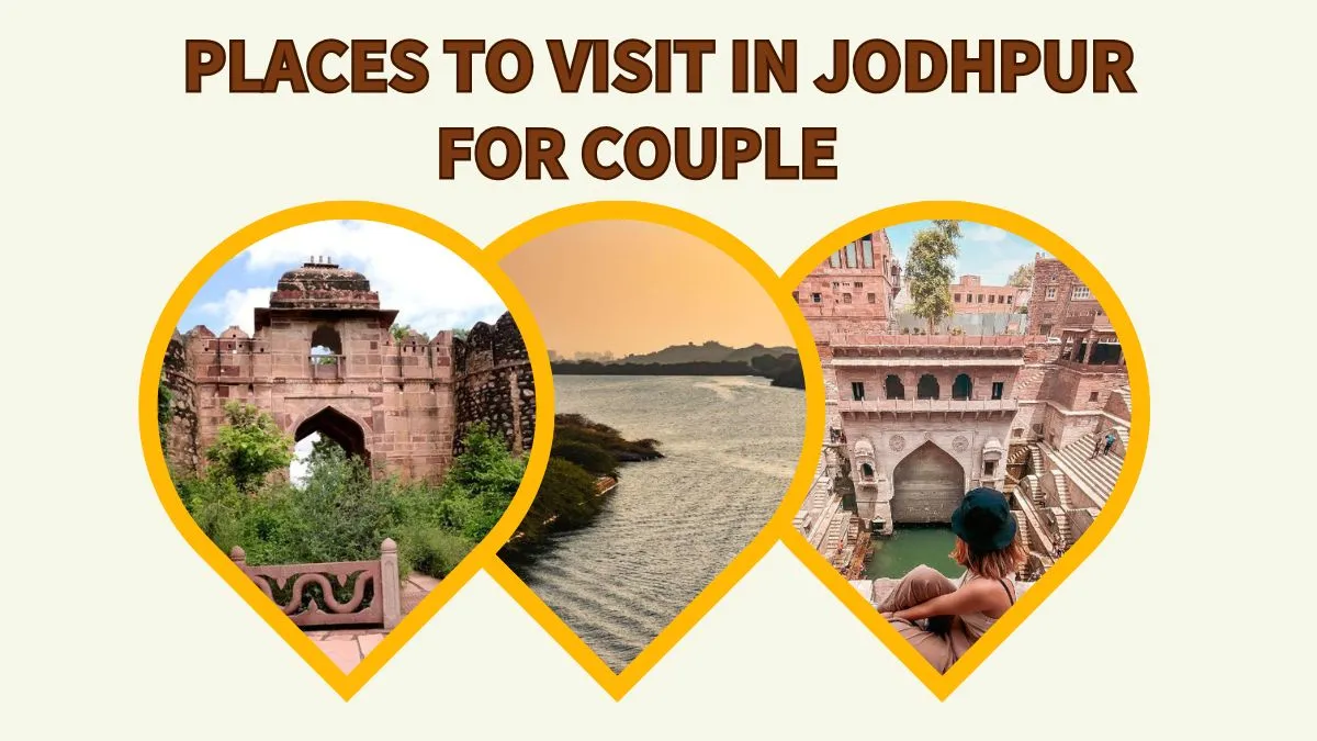 Places To Visit In Jodhpur For Couples
