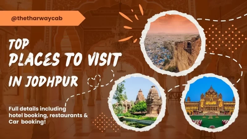 Top Places to Visit in Jodhpur