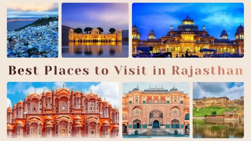 Best Places to Visit in Rajasthan for a 3 Days Trip