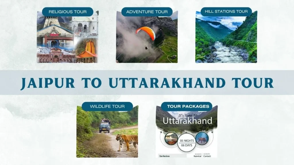 Jaipur to Uttarakhand Tour
