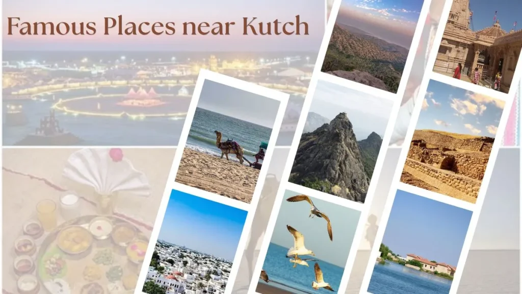 Places to Visit near Kutch