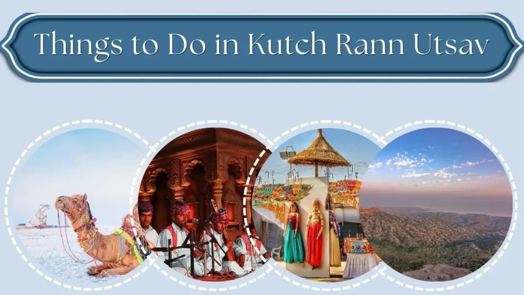 Things to Do in Kutch Rann Utsav